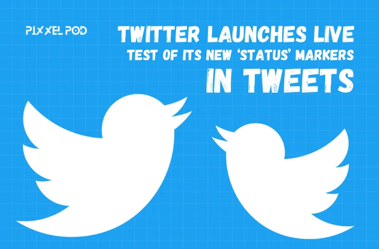 Twitter Launches Live Test of its New ‘Status’ Markers in Tweets