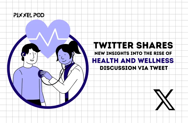 Twitter Shares New Insights into the Rise of Health and Wellness Discussion via Tweet [Infographic]